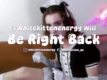 See Whitekittenenergy online Now @ nsfw.pw